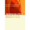 Hermeneutics: An Introduction to Interpretive Theory - Paperback
