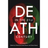 Death in the 21st Century: A Companion - Paperback