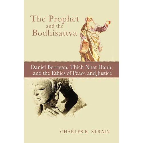 The Prophet and the Bodhisattva - Paperback