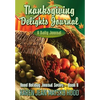 Thanksgiving Delights Journal: A Daily Journal - Hardcover