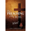 The Preaching of the Cross When? - Paperback