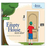 The Empty House Next Door: The Series: Can Jesus Come Out to Play? - Hardcover