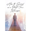 How to Succeed as a First-Time Manager - Paperback