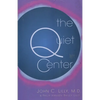The Quiet Center - Paperback