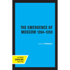 The Emergence of Moscow, 1304-1359 - Paperback