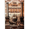 The Great Instauration - Paperback