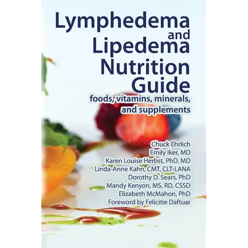 Lymphedema and Lipedema Nutrition Guide - Paperback