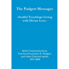 The Padgett Messages-Soulful Teachings Living with Divine Love- - Paperback