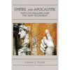Empire and Apocalypse: Postcolonialism and the New Testament - Paperback