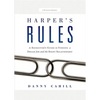 Harper's Rules: A Recruiter's Guide to Finding a Dream Job and the Right Relationship: A Business Parable - Hardcover