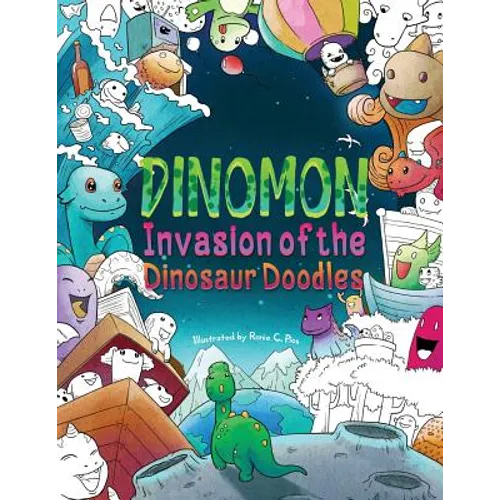 Dinomon - Invasion of the Dinosaur Doodles: A Cute and Fun Coloring Book for Adults and Kids (Relaxation, Meditation) - Paperback