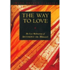 Way to Love: The Last Meditations of Anthony de Mello - Paperback