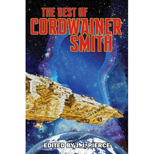 The Best of Cordwainer Smith - Paperback