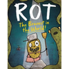 Rot, the Bravest in the World! - Hardcover