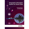 Geographic Information System for Smart Cities - Paperback