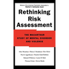 Rethinking Risk Assessment: The MacArthur Study of Mental Disorder and Violence - Hardcover