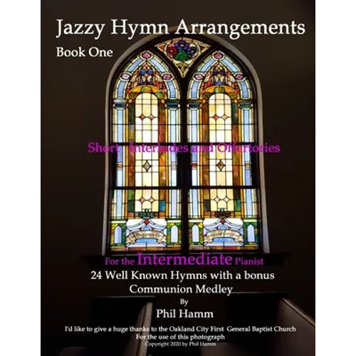 Jazzy Hymn Arrangements Book One - Paperback