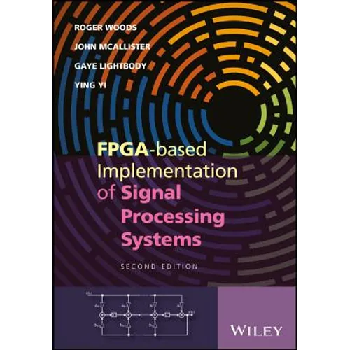 Fpga-Based Implementation of Signal Processing Systems - Hardcover