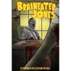 Braineater Jones - Paperback