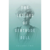 The Letters of Gertrude Bell - Volume Two - Paperback