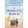 The Women's March: A Novel of the 1913 Woman Suffrage Procession - Paperback