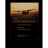 The Raven Chronicles: In Our Own Words - Paperback