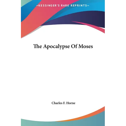 The Apocalypse Of Moses - Hardcover