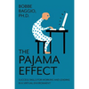 The Pajama Effect - Paperback