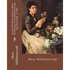 Letters Written during a Short Residence in Sweden, Norway, and Denmark (1796). By: Mary Wollstonecraft: Is a deeply personal travel narrative by the - Paperback