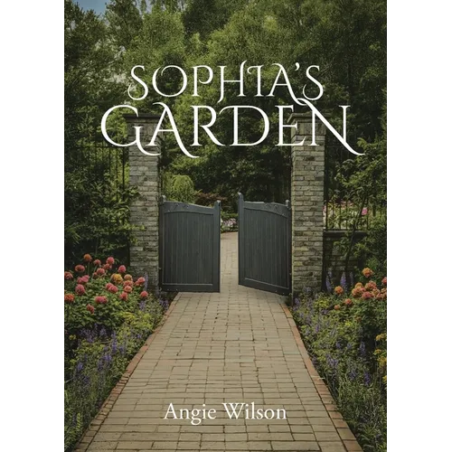 Sophia's Garden - Paperback
