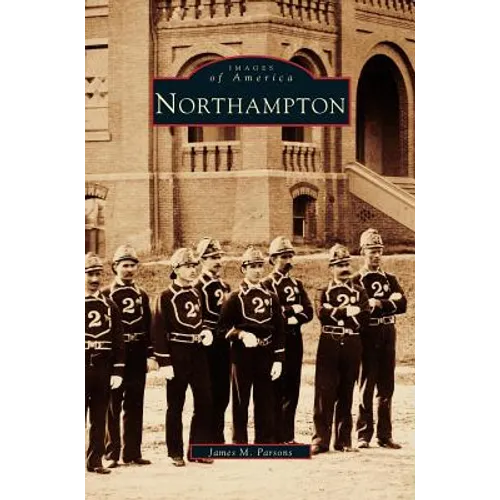 Northampton - Hardcover