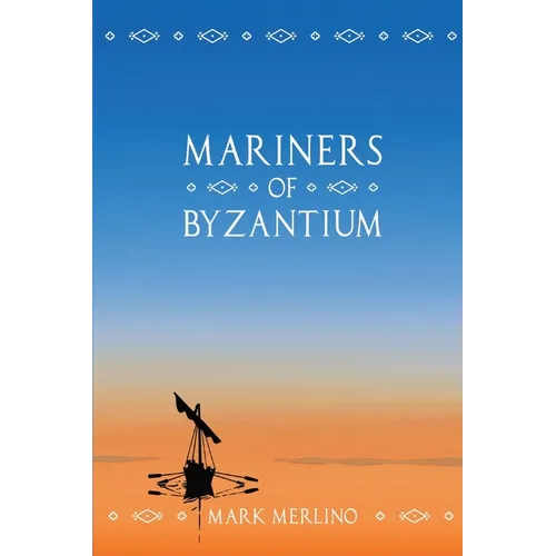 Mariners of Byzantium - Paperback