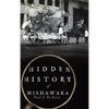 Hidden History of Mishawaka - Hardcover