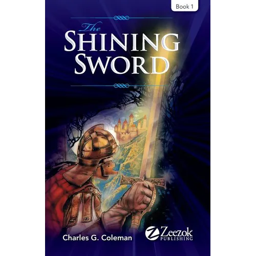 The Shining Sword: Book 1 - Paperback