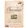 Chocolate: How a New World Commodity Conquered Spanish Literature - Paperback