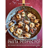Gennaro's Pasta Perfecto!: The Essential Collection of Fresh and Dried Pasta Dishes - Hardcover