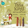If the Three Kings didn't have their camels: an illustrated book for kids about christmas - Paperback