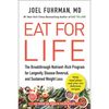 Eat for Life: The Breakthrough Nutrient-Rich Program for Longevity, Disease Reversal, and Sustained Weight Loss - Paperback