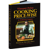 Cooking Price-Wise: A Culinary Legacy - Hardcover