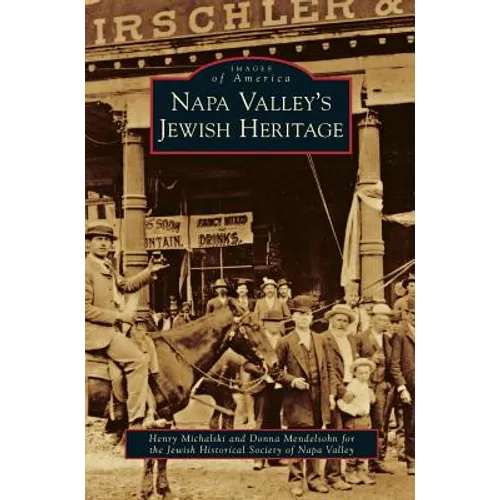 Napa Valley's Jewish Heritage - Hardcover