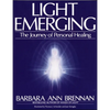 Light Emerging: The Journey of Personal Healing - Paperback