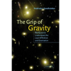The Grip of Gravity - Hardcover