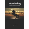 Wandering: A Between the Worlds Anthology - Paperback