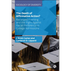 The Death of Affirmative Action?: Racialized Framing and the Fight Against Racial Preference in College Admissions - Paperback