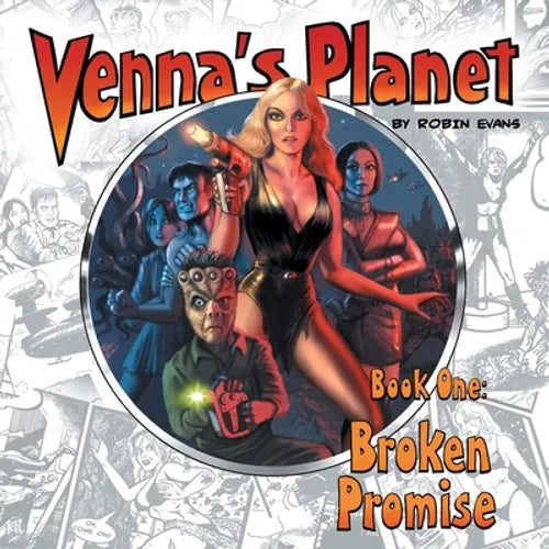 Venna's Planet Book One: Broken Promise - Paperback