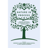 Nature in Process: Organic Proposals in Philosophy, Society, and Religion - Paperback