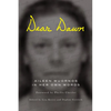 Dear Dawn: Aileen Wuornos in Her Own Words, 1991-2002 - Paperback