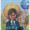 The Adventures of El Cipitio: Las Aventuras del Cipitio - Hardcover