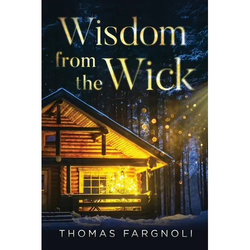 Wisdom from the Wick - Paperback