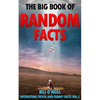 The Big Book of Random Facts Volume 5: 1000 Interesting Facts And Trivia - Paperback
